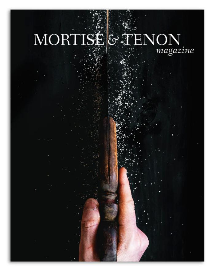 Mortise and Tenon Magazine