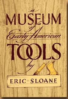 A Museum of Early American Tools