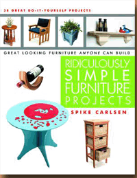 Ridiculously Simple Furniture Projects
