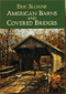 American Barns and Covered Bridges